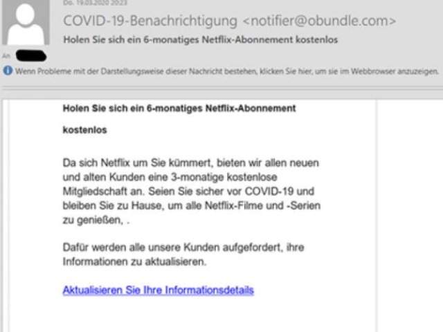 Corona - Netflix-Abo sechs Monate gratis: Phishing Mail!