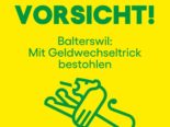 Balterswil TG: Trickdiebin stiehlt mehrere hundert Franken